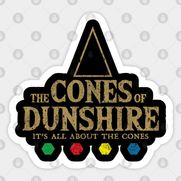 Cones of Dunshire Sticker by huckblade